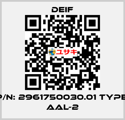 P/N: 2961750030.01 Type: AAL-2 Deif