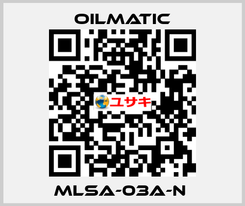 MLSA-03A-N  OILMATIC