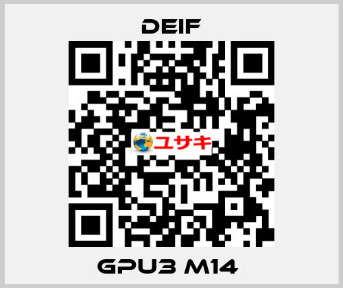 GPU3 M14  Deif