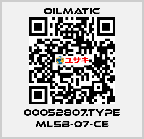 00052807,TYPE MLSB-07-CE OILMATIC