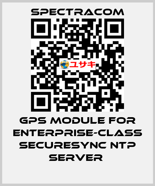  GPS module for Enterprise-Class SecureSync NTP Server  SPECTRACOM