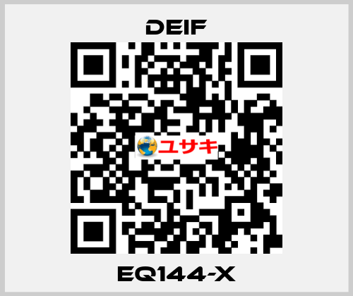 EQ144-X Deif