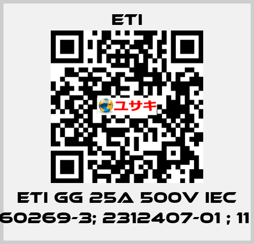 ETI GG 25A 500V IEC 60269-3; 2312407-01 ; 11  Eti