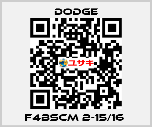 F4BSCM 2-15/16  Dodge