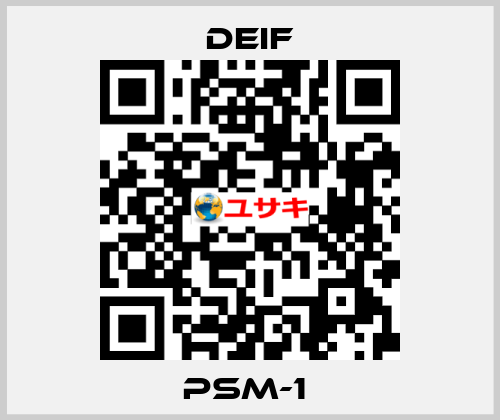 PSM-1  Deif