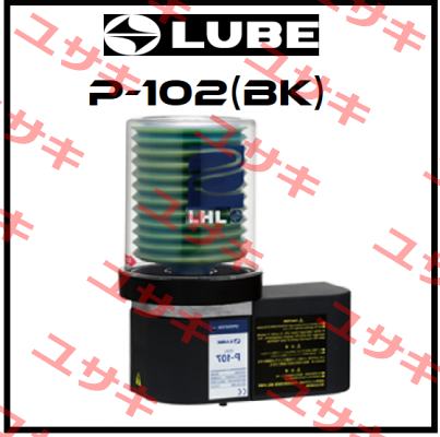 P-102 /101002 Lube