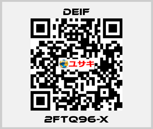 2FTQ96-x Deif