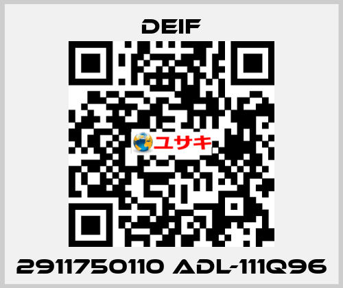 2911750110 ADL-111Q96 Deif