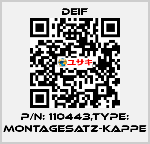 P/N: 110443,Type: MONTAGESATZ-KAPPE Deif