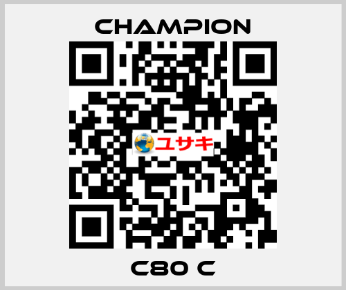 C80 C Champion