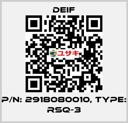 P/N: 2918080010, Type: RSQ-3 Deif