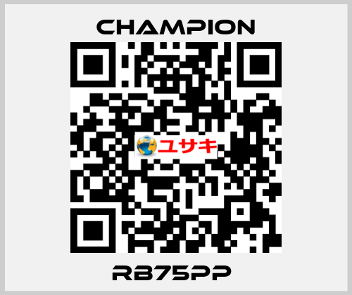 RB75PP  Champion