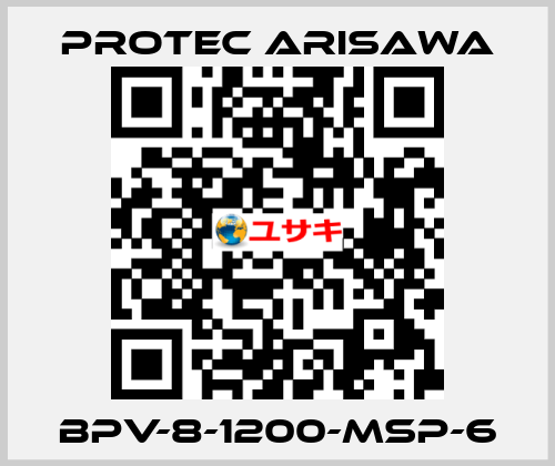 BPV-8-1200-MSP-6 Protec Arisawa