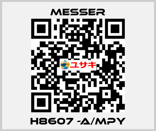  H8607 -A/MPY Messer