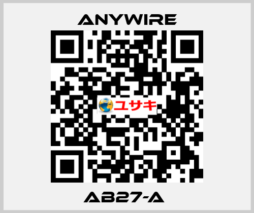 AB27-A  Anywire