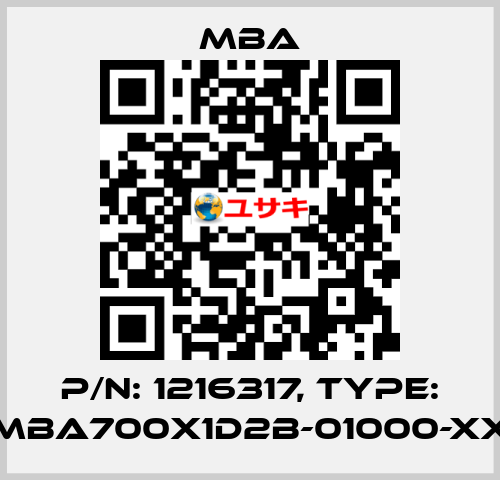 P/N: 1216317, Type: MBA700X1D2B-01000-XX MBA