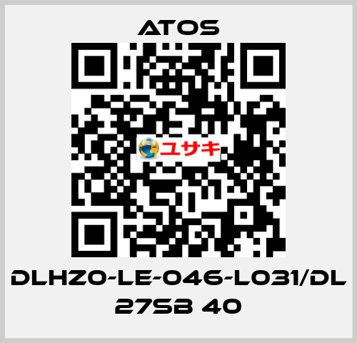 DLHZ0-LE-046-L031/DL 27SB 40 Atos