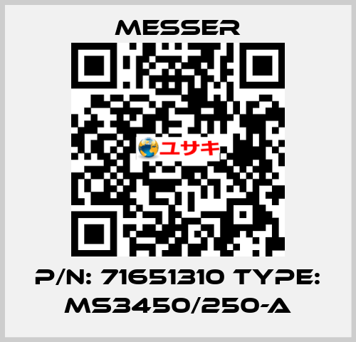 p/n: 71651310 type: MS3450/250-A Messer