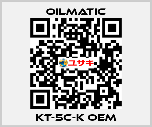 KT-5C-K OEM OILMATIC