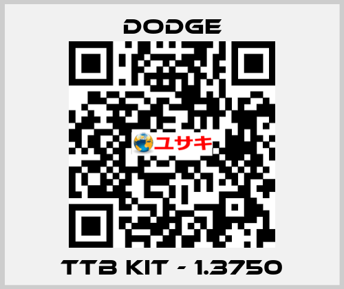 TTB KIT - 1.3750 Dodge