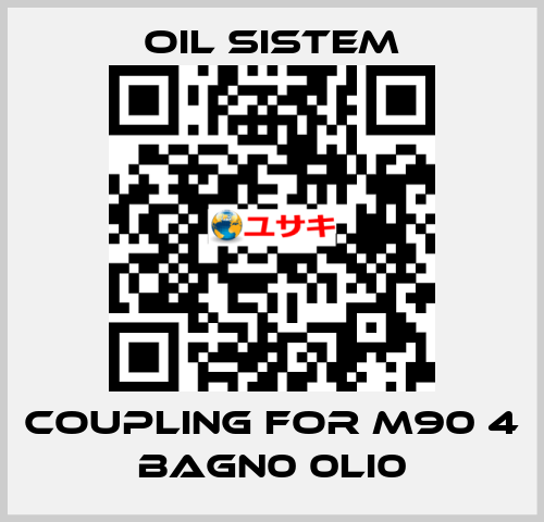 coupling for M90 4 BAGN0 0LI0 Oil Sistem