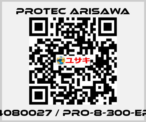 4080027 / PRO-8-300-EP Protec Arisawa