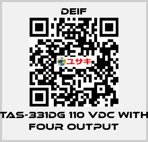 TAS-331DG 110 VDC with four output Deif