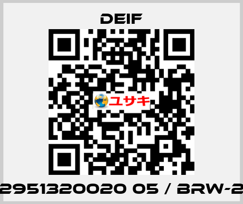 2951320020 05 / BRW-2 Deif