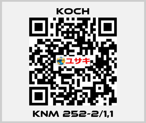 KNM 252-2/1,1 KOCH