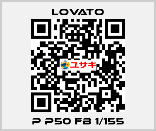 P P50 FB 1/155 Lovato