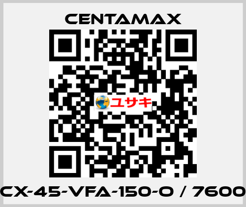 CX-45-VFA-150-O / 7600 CENTAMAX