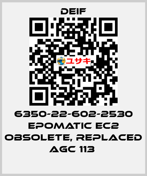 6350-22-602-2530 EPOMATIC EC2 OBSOLETE, REPLACED AGC 113  Deif